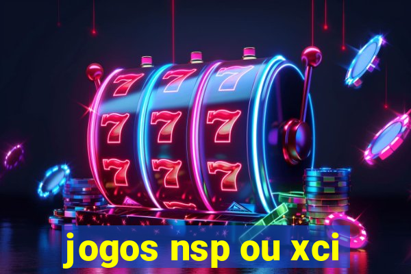 jogos nsp ou xci